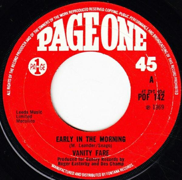 

7inch Record VANITY FARE - Early In The Morning POF142 Page One 1969 UK Rock Used