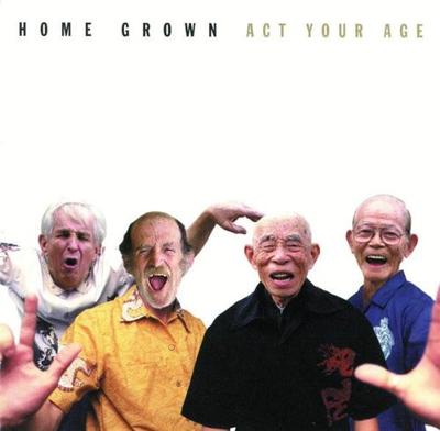 CD HOME GROWN - Act Your Age OPRD30030 Outpost Recordi US Rock Used