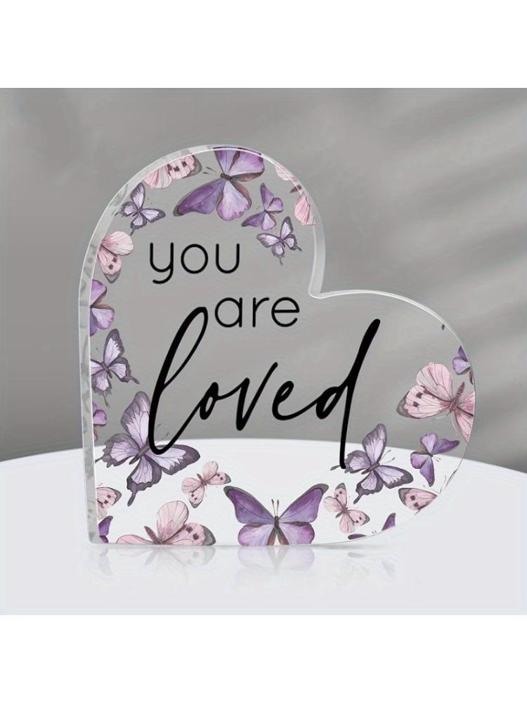 

You Are Loved Butterfly Heart - Purple Acrylic Desk Gift for Students & Teachers чистый