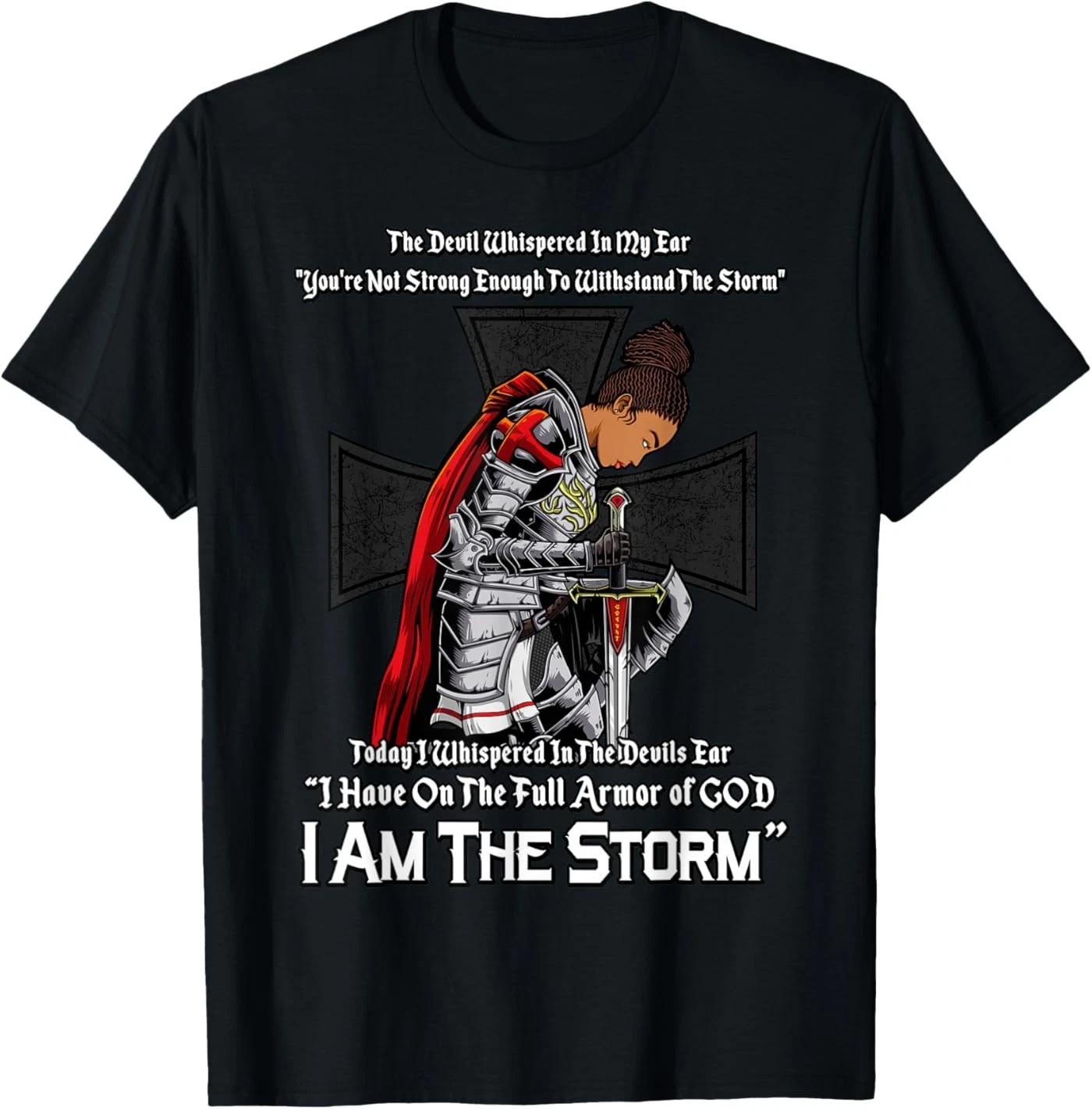 Christian Black Girl Woman African American I Am The Storm T-Shirt 100