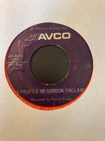 

7inch Record GORDON SINCLAIR - The Americans/A profile of Gordon S AV4628 Avco 1973 US Rock Used