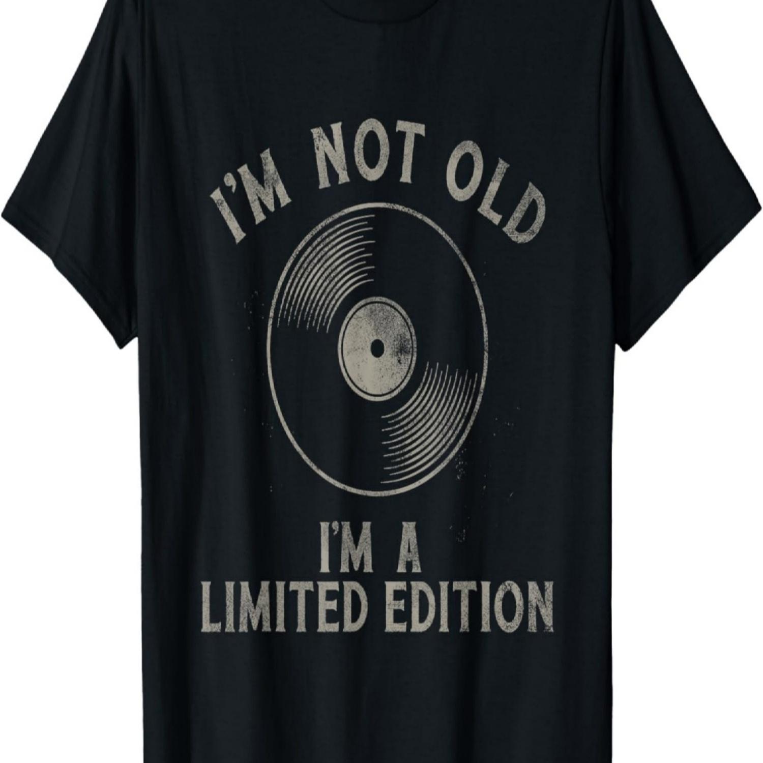 

Funny Vintage Vinyl Record I m Not Old I m A Limited Edition T-Shirt S чёрный