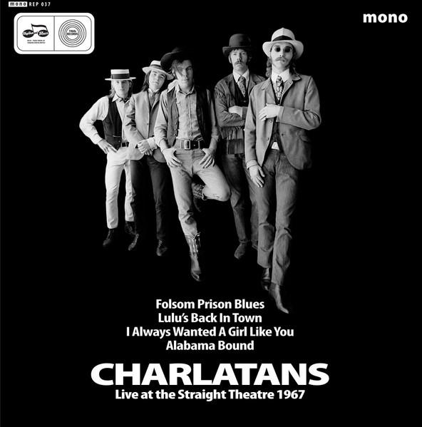 7inch Record CHARLATANS live at the straight theatre 1967 REP037 1960s Records 2019 UK Rock Used