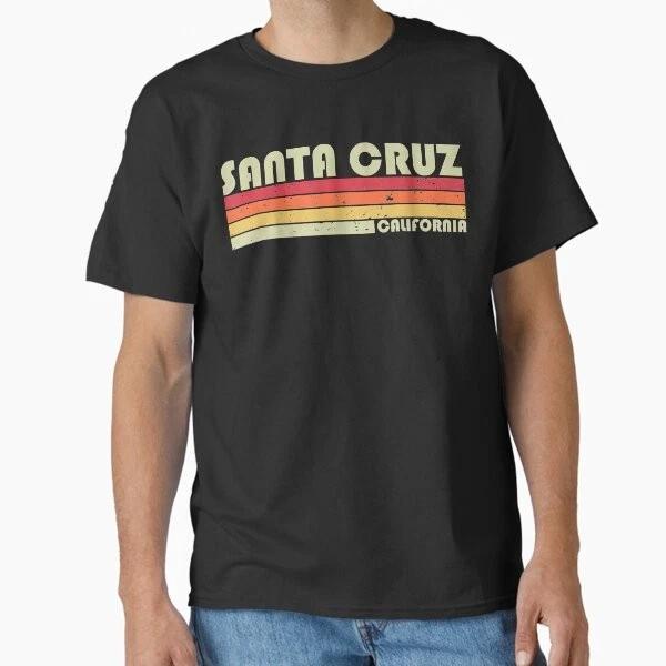 Santa Cruz Ca California Funny City Home Roots G Made In UsaAus TShirt S2xl S