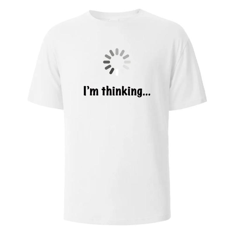 I‘m Thinking Funny Print T-Shirt Summer Tees for Men 100% Cotton O-neck Oversize Casual Short Sleeved Streetwear Basic Top