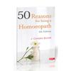 Reasons for Being a Homoepath Brand New International Paperback Edition Same as per