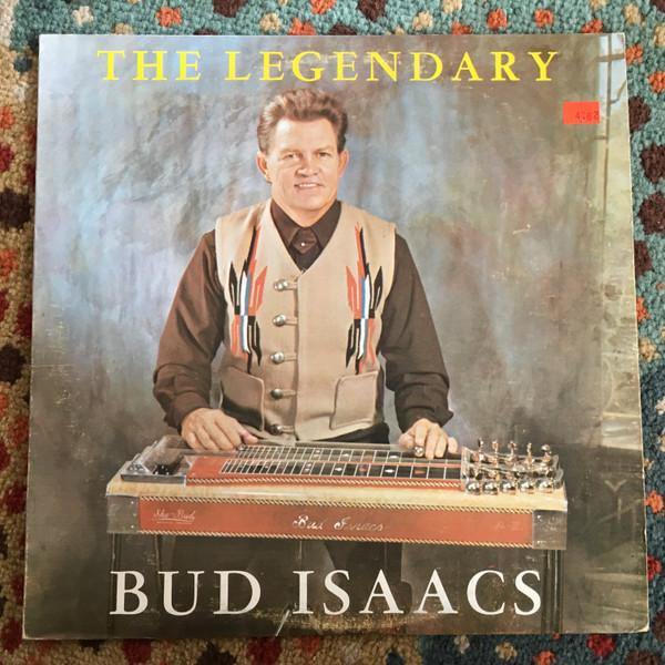 

Виниловая пластинка BUD ISAACS The Legendary Bud Isaacs LPLBA1 Без лейбла США КантриФолк Б/у