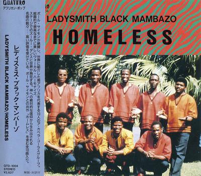 CD LADYSMITH BLACK MAMBAZO  Zibuyinhlazane  Homeless QTD1004 Quattro 1989 Japan ObiWorld Music Used