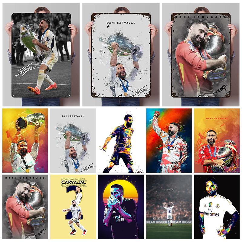 Dani Carvajal Metal Posters Customizable Sign Decor for Room Decoration Football Player Tin Signs for Home Wall Art Decoration