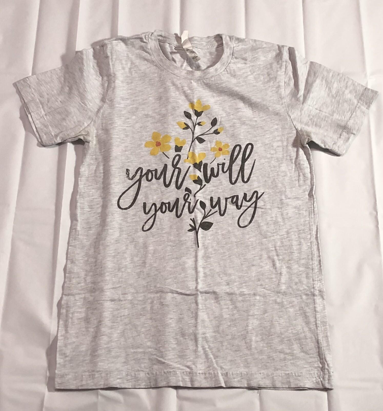 Your Will Your Way T Shirt Women s Small Floral Hippie Cottagecore Gray Tee L