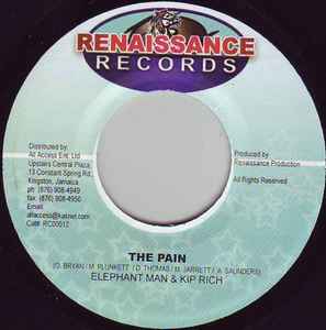 

7inch Record ELEPHANT MAN & KIPRICH - The Pain RC00012 Renaissance Rec 2003 Jamaica Reggae, Ska & Dub Used
