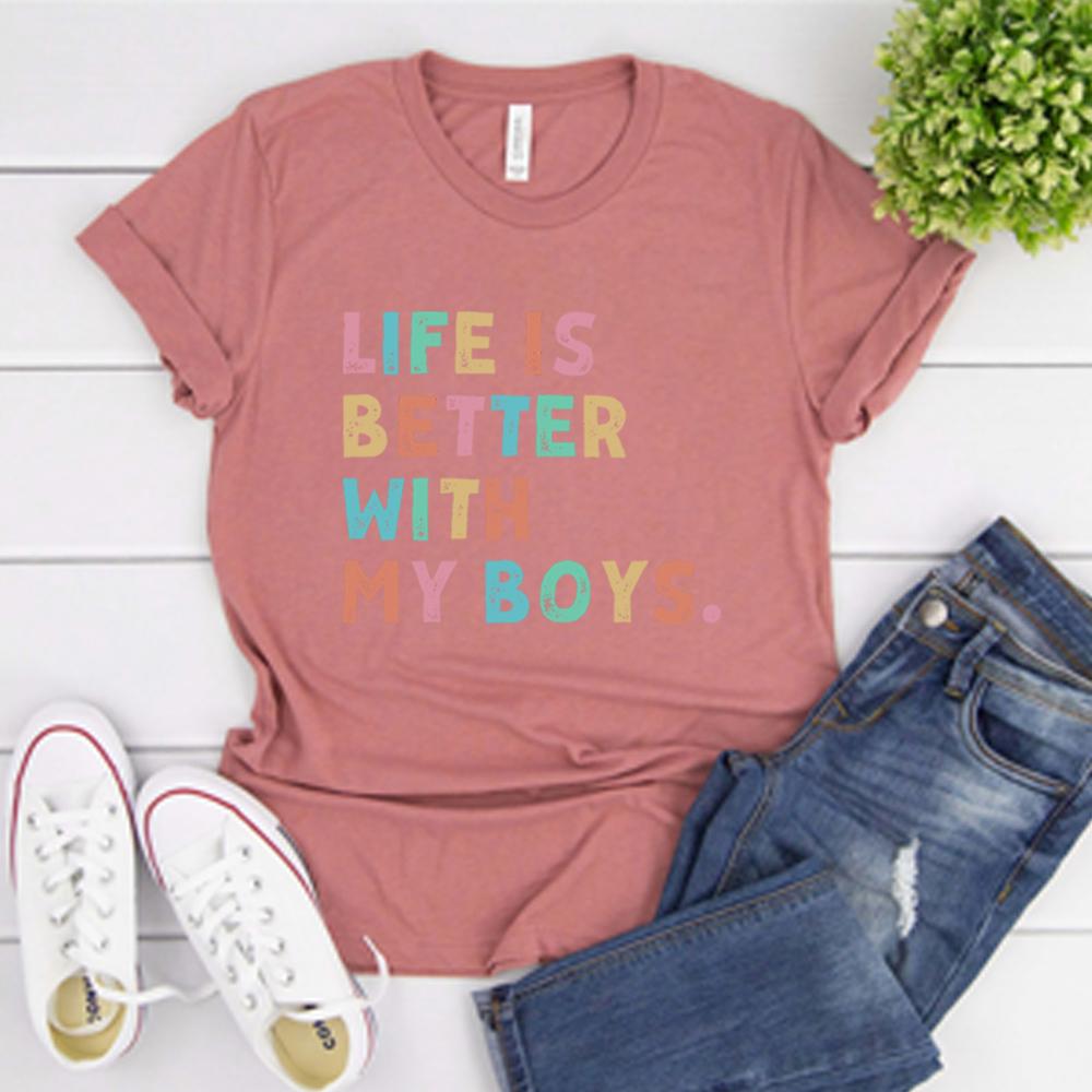 Life Is Better with My Boys T Shirt Mom of Boys Tshirt Mama Boy Shirts Fashion Women Short Sleeves Tops Mothers Day Gift