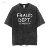 Fraud Dept Scam America T Shirt Vintage Washed Graphic Unisex Top For Everyday Wear Casual Homme Versatile Soft Breathable