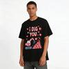 I Dig You Cute Excavator Heart Graphic Casual Top Pure Cotton T-shirt