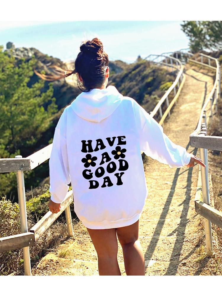 Have a Nice Day Hoodie Women's Long Sleeve Top Y2K Letter Flower Pattern Oversized Hoodie Fleece Autumn Clothes