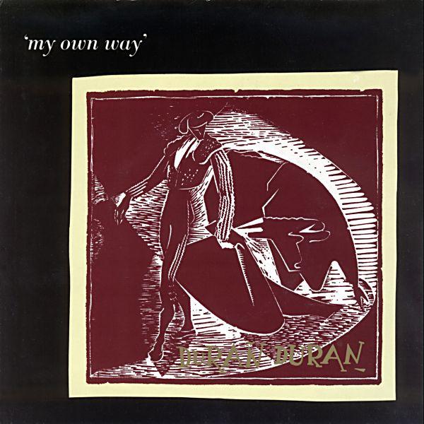 

7inch Record DURAN DURAN - My Own Way EMI5254 EMI 1981 UK Rock Used