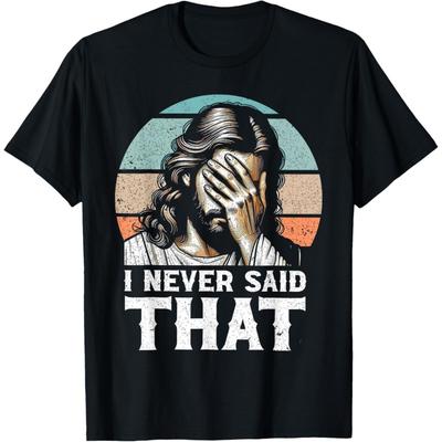 CekoCk I Never Said That Funny Disappointed Jesus Retro Vintage T-Shirt