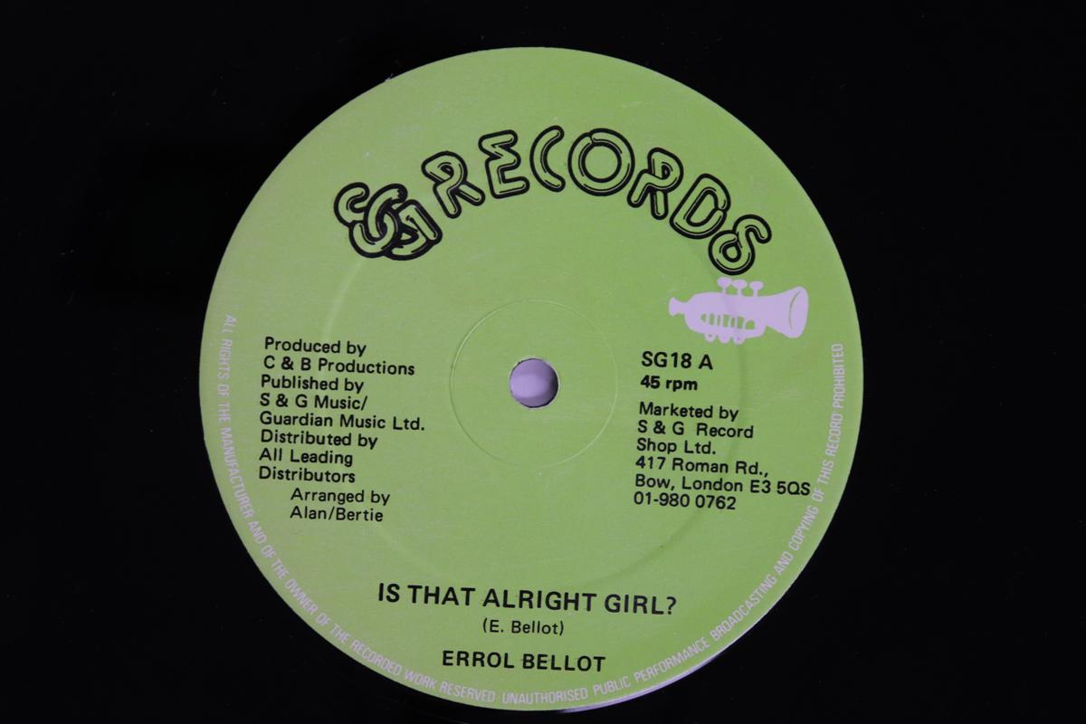 

12inch Record ERROL BELLOT KING ORIGINAL Is That Alright Girl Dub It In F SG18 S G RECORDS UK Reggae Ska Dub Used
