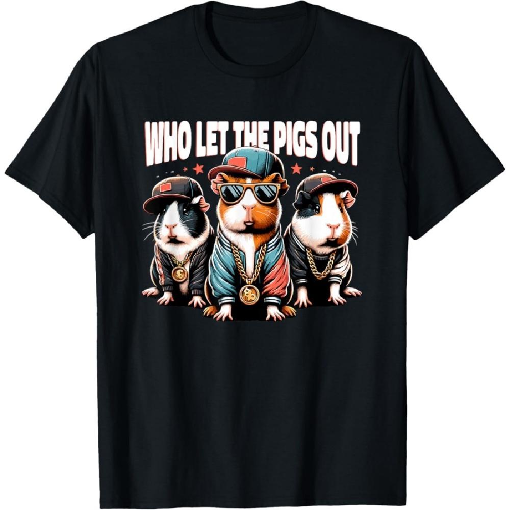 

Abyssinian Guinea Pigs Who Let the Pigs Out Funny Hip Hop T-Shirt S