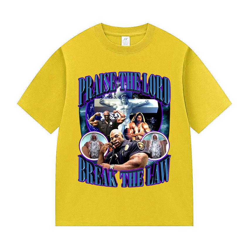 Praise The Lord Break The Law Ronnie Coleman Pump Cover Gym Funny Meme T Shirts Men's Retro Fashion Cotton Short Sleeve T-shirt