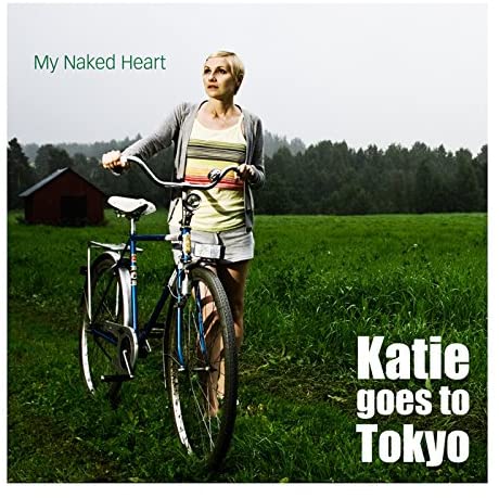

CD KATIE GOES TO TOKYO - My Naked Heart Japan ObiMusic Others Used