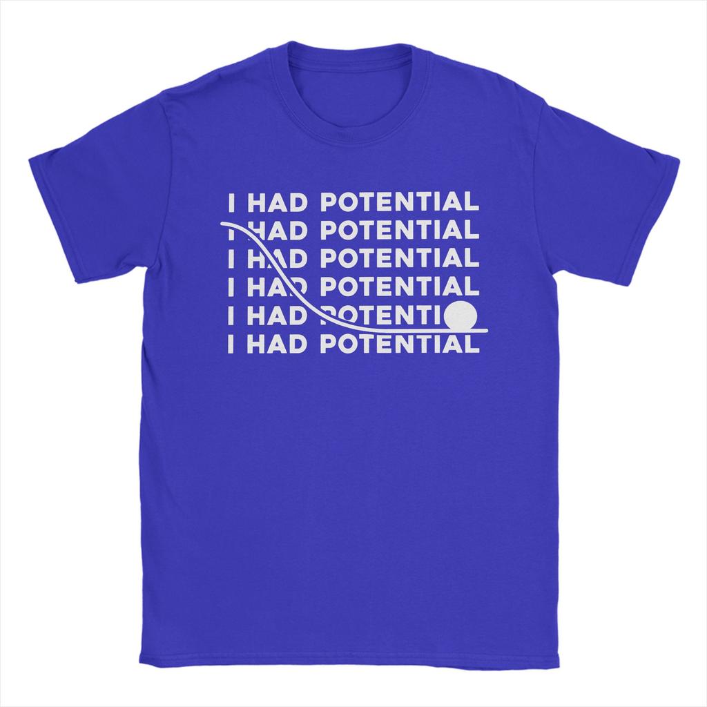 Project Hail Mary I Had Potential Sci Fi Sarcastic Nerd T-Shirt Fashion T-Shirts Short-Sleeved Tshirt Cotton Oversize Clothing
