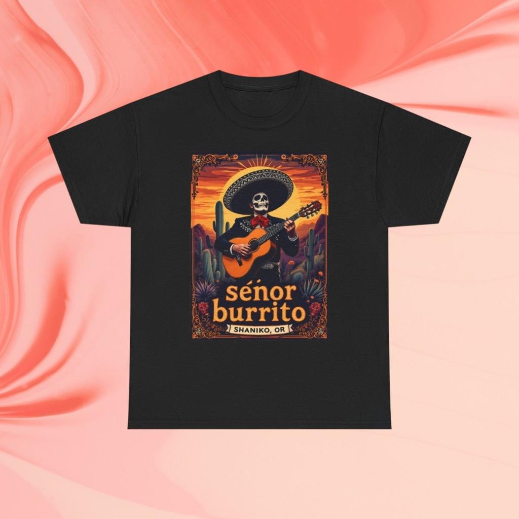 Señor Burrito Shaniko OR T-Shirt | Skeleton Guitar Tex-Mex Cinco de Mayo