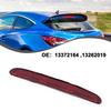 Rear Third Centre Stop Brake Light For 2010-16 Vauxhall / Opel  Astra J 13372164