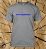 Wifi Password T Shirt 12 Colours And 14 Print Colours