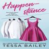 Happenstance by Tessa Bailey Paperback Book 9780349437316
