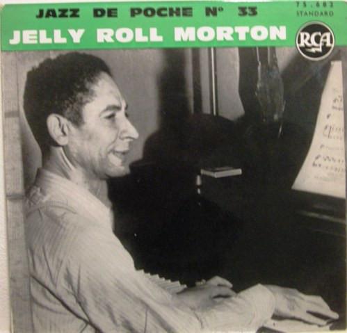 

7inch Record JELLY ROLL MORTON S NEW ORLEANS JAZ - Pocket Jazz No. 33 75682 RCA 1961 France Jazz Used