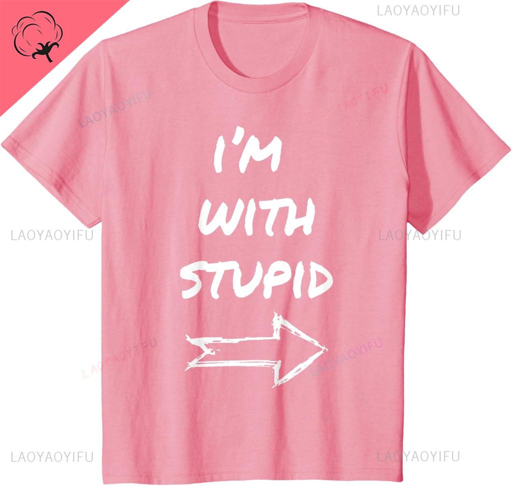 Im With Stupid Funny Couples Tshirt Unisex And Unisex Short Sleeves Cotton Tee Breathable And Comfortable Ropa Hombre