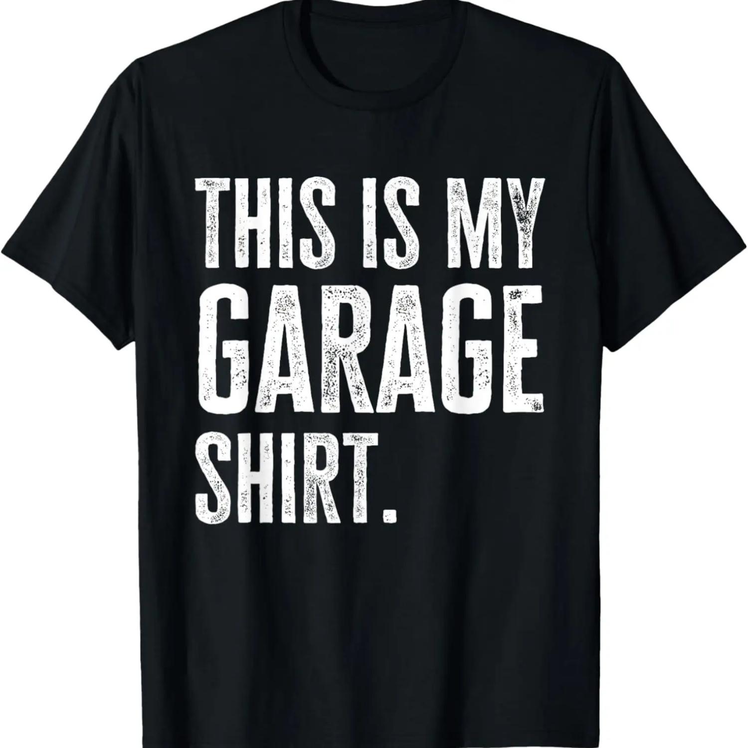 This Is My Garage Outfit Funny Dad Work Repair Car Mechanic T-Shirt S
