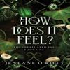 How Does It Feel by Jeneane ORiley Paperback Book 9781464226618