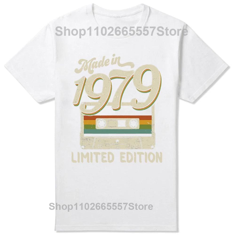 Made In 1979 Limited Edition 45 Years Of Being Awesome T Shirts Gifts Cotton Summer Tees Tops Unisexs Short Sleeve Tshirt