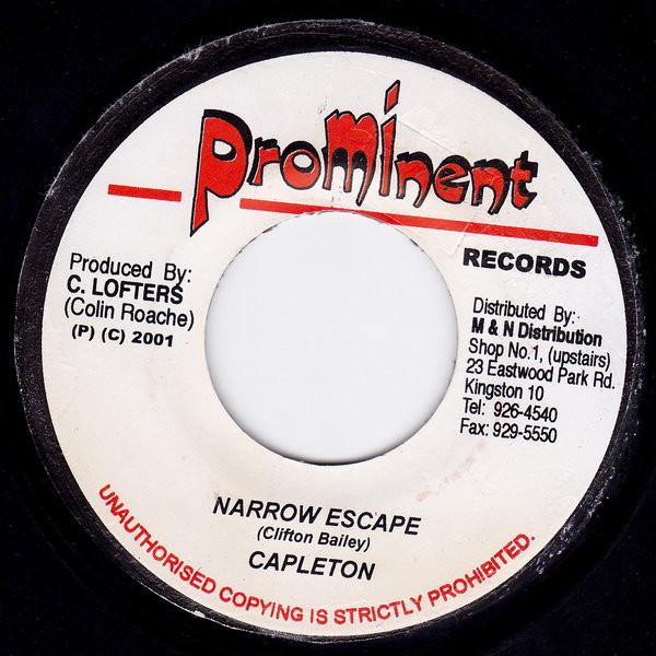 7inch Record CAPLETON - Narrow Escape None Prominent Recor 2001 Jamaica Reggae, Ska & Dub Used