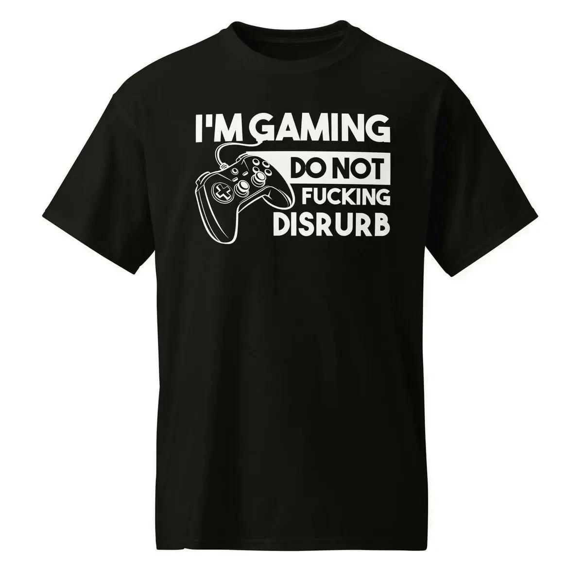 Funny Gaming T-Shirt I’m Gaming Do Not Disturb Gamer Tee XS