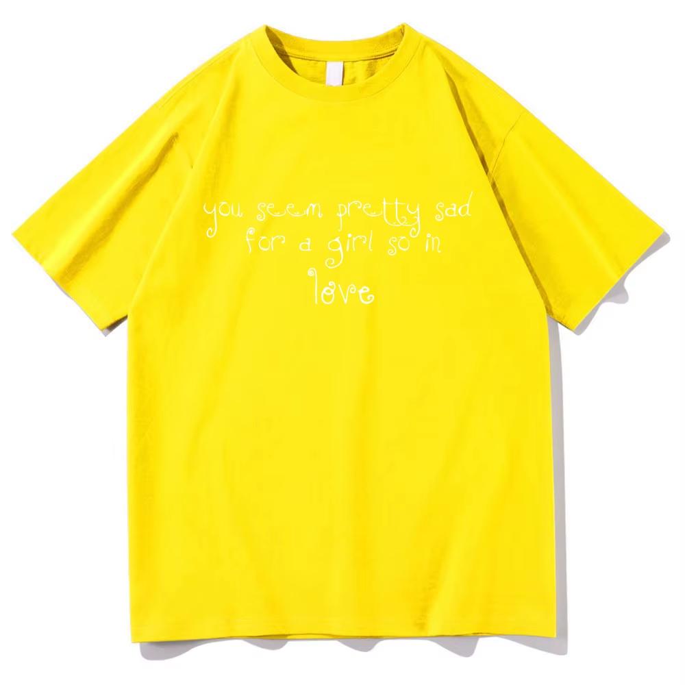 Album You Seem Pretty Sad For A Girl So In Love T Shirt Singer Or3 2026 UnisexUnisex Clothing Harajuku High Quality Cotton Tshirts