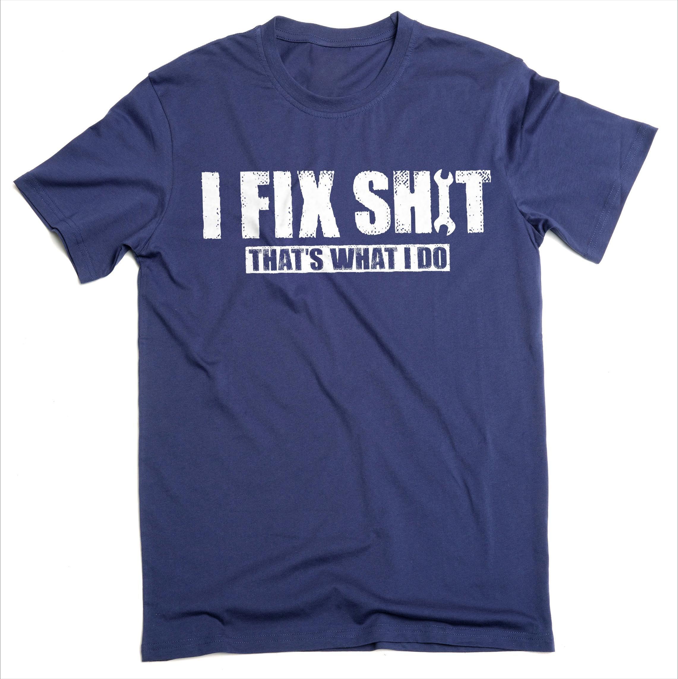 Я Чиню Дерьмо Это То Что Я Делаю Мужская Футболка Летняя Повседневная С Коротким Рукавом Хлопок Спортивная Одежда Харадзюку Пуловер С Круглым Вырезом Тренировочный Костюм 2XL