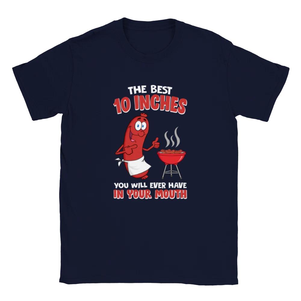 The Best 10 Inches You Will Ever Have in Your Mouth - Unisex Crewneck T-shirt XXXXL