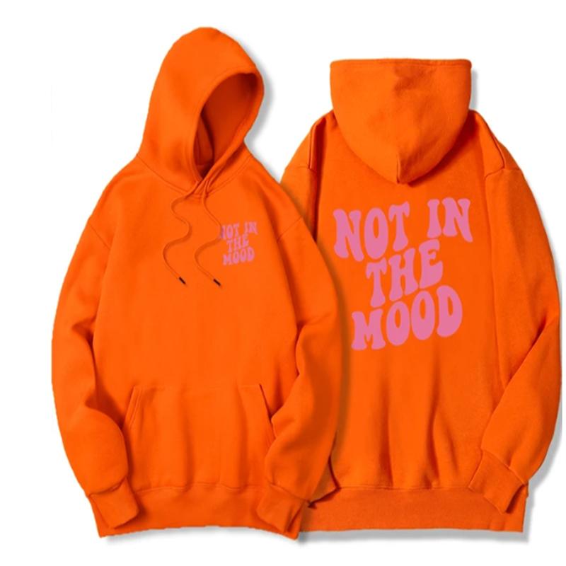 Not In The Mood Printed Hoodie Men Harajuku Fashion Quality Hoody Fleece Casual Soft Sweatshirt Autumn Oversize Sportswears