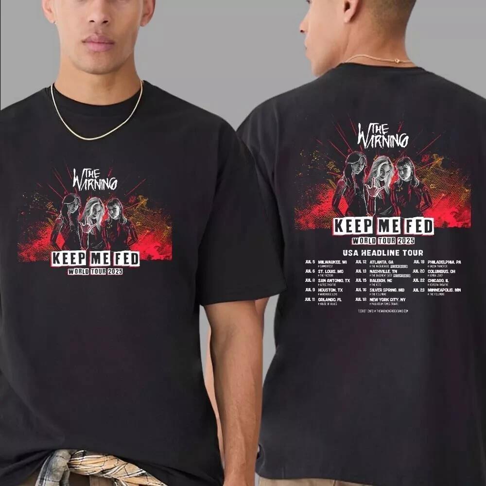 The Warning Band Keep Me Fed World Tour 2025 T-Shirt  hot Unisex T-Shirt M