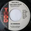 7-Zoll-Schallplatte JOE HENDERSON Blues For A Four String Guitar 451091 Todd 1963 US SoulFunk Gebraucht