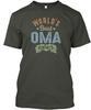 Best Oma T Shirt Made In the USA Size S To 5XL