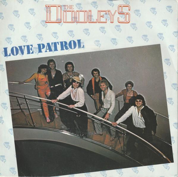 

7inch Record DOOLEYS - Love Patrol GT260 GTO 1980 UK Pop Used