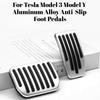 For Tesla Model 3 Model Y Aluminum Alloy Anti-Slip Foot Pedals Set Brake Gas Accelerator Rest Pedal Black Car Accessories