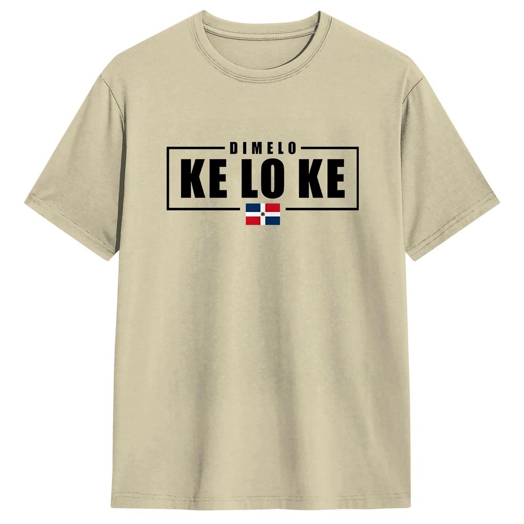 Harajuku T Shirt Dimelo Ke Lo Ke Dominican Republic Flag Cotton T Shirts Popular Tee Shirt Unisex Summer Short Sleeve Tops