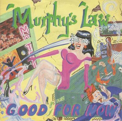 7inch Record MURPHY'S LAW - Good For Now WB21085 We Bite Records 1993 US Rock Used