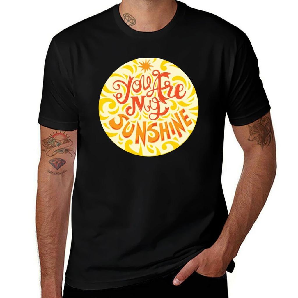 You Are My Sunshine You Are My Sunshine TShirt Graphic T Shirts for Man Man T Shirt Graphic TShirt