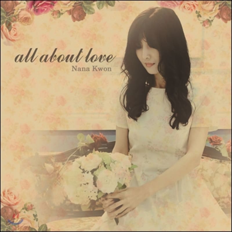 

Kwon Nana - All About Love